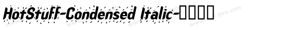 HotStuff-Condensed Italic字体转换
